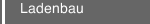Ladenbau