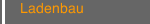 Ladenbau
